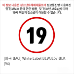 [미국 BACI] White Label BLW3157-BLK (94)